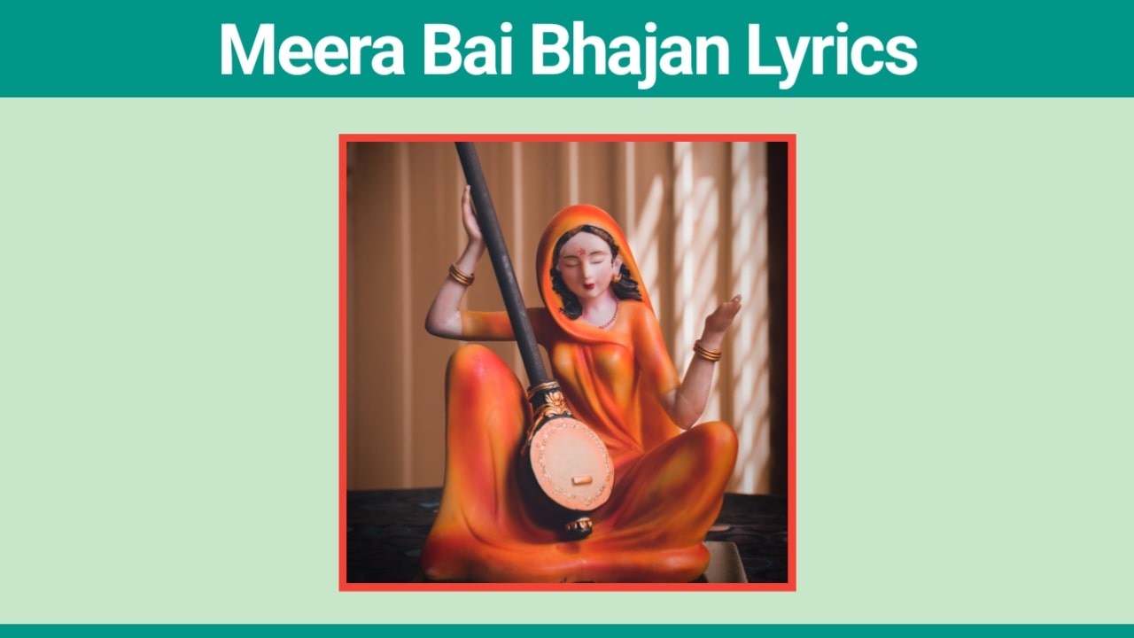 Meera Bai Bhajan Lyrics